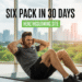 Six Pack in 30 Days APK Best For Android 2025